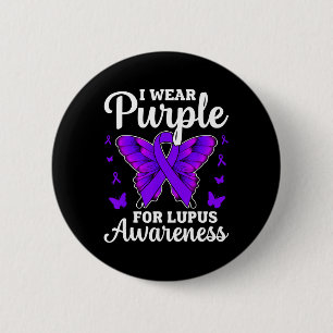 I Wear Purple For Lupus Awareness Month Butterfly  2 Inch Round Button