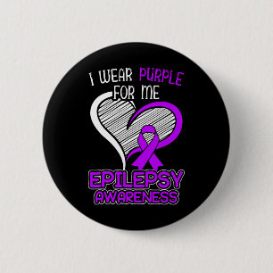 I Wear Purple For Me Epileptic Seizure Epilepsy Aw 2 Inch Round Button