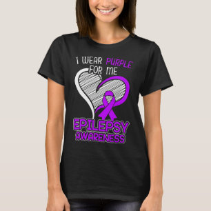 I Wear Purple For Me Epileptic Seizure Epilepsy Aw T-Shirt