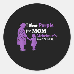 I Wear Purple For Mom Heimers Awareness Mother  Classic Round Sticker