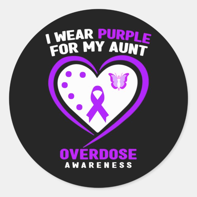 I Wear Purple For My Aunt Overdose Awareness  Classic Round Sticker (Front)