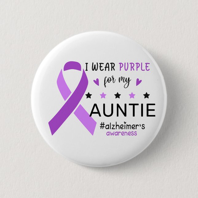 I Wear Purple For My Auntie Alzheimer Awareness 2 Inch Round Button (Front)