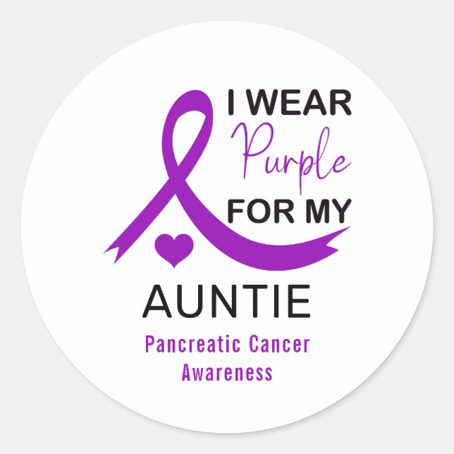 I Wear Purple For My Auntie Pancreatic Cancer Classic Round Sticker (Front)