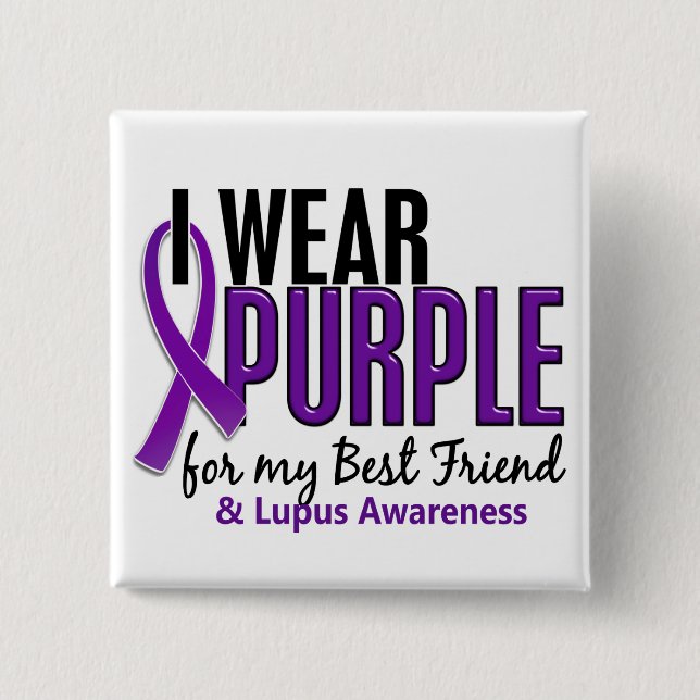 I Wear Purple For My Best Friend 10 Lupus 2 Inch Square Button (Front)
