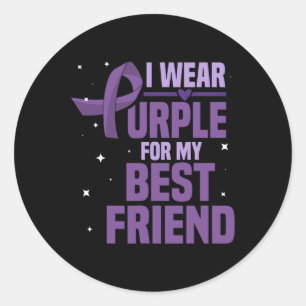 I Wear Purple For My Best Friend Epilepsy Awarenes Classic Round Sticker