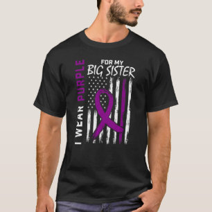 I Wear Purple For My Big Sister Lupus Awareness Us T-Shirt