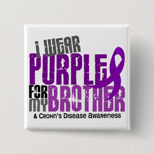 I Wear Purple For My Brother 6 Crohn’s Disease 2 Inch Square Button