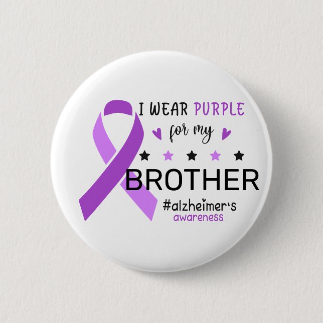 I Wear Purple For My Brother Alzheimer Awareness 2 Inch Round Button (Front)