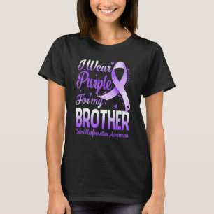 I Wear Purple For My Brother Chiari Malformation A T-Shirt