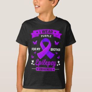 I wear Purple for my Brother Epilepsy Awareness Ri T-Shirt