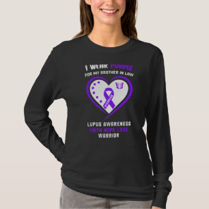 I Wear Purple For My Brother In Law Lupus Awarene T-Shirt