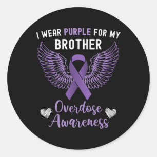 I Wear Purple For My Brother In Memory Overdose Aw Classic Round Sticker