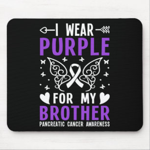I Wear Purple For My Brother Pancreatic Cancer Awa Mouse Pad