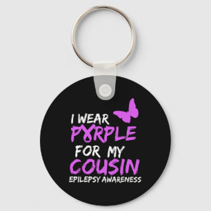 I Wear Purple for my Cousin Butterfly Epilepsy Awa Keychain