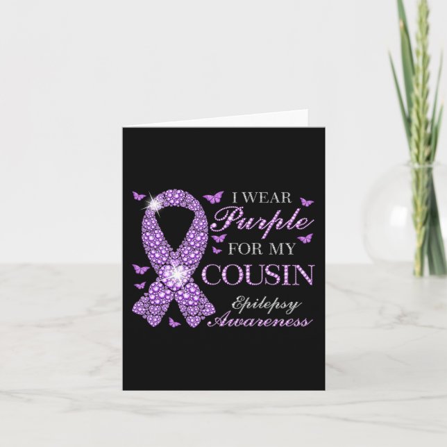 I Wear Purple For My Cousin Epilepsy Awareness Pur Card (Front)