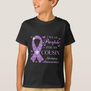 I Wear Purple For My Cousin Epilepsy Awareness Pur T-Shirt