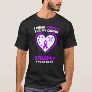 I Wear purple For My Cousin Epilepsy Awareness T-Shirt