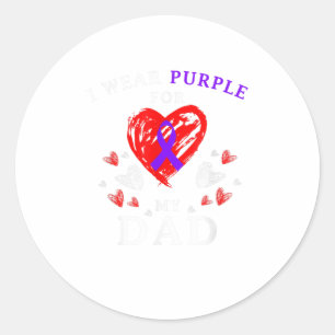 I wear purple for my dad Alzheimers support Classic Round Sticker