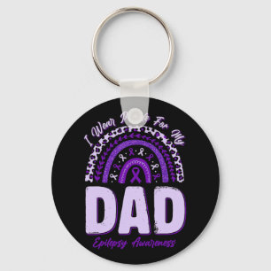 I Wear Purple For My Dad Epilepsy Awareness Rainbo Keychain