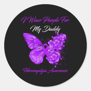 I Wear Purple For My Daddy Fibromyalgia Awareness Classic Round Sticker