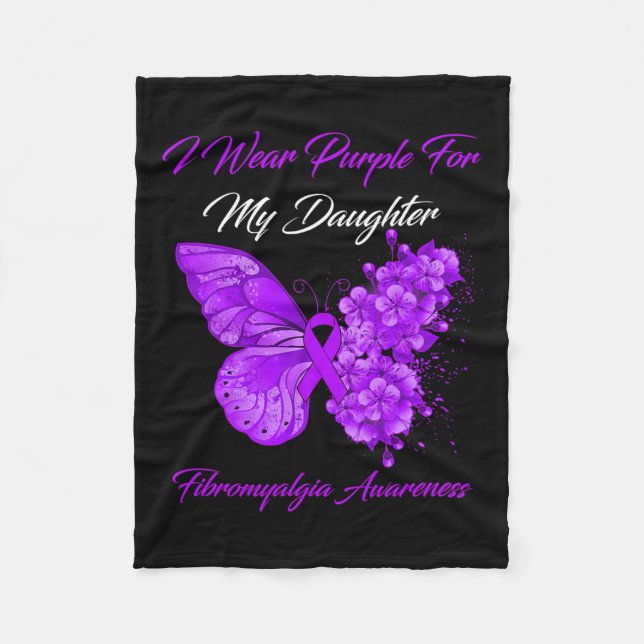 I Wear Purple For My Daughter Fibromyalgia Warrior Fleece Blanket (Front)