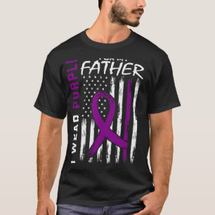 I Wear Purple For My Father Dad Lupus Awareness Us T-Shirt