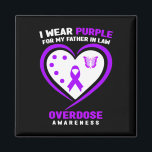 I Wear Purple For My Father In Law Overdose Awaren Magnet<br><div class="desc">I Wear Purple For My Father In Law Overdose Awareness</div>