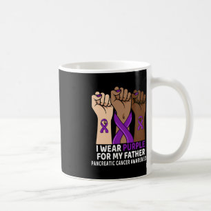 I Wear Purple For My Father Pancreatic Cancer Awar Coffee Mug