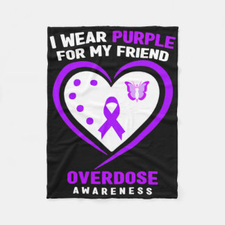 I Wear Purple For My Friend Overdose Awareness 1 Fleece Blanket