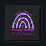 I Wear Purple For My Friend Overdose Awareness Rai Magnet<br><div class="desc">I Wear Purple For My Friend Overdose Awareness Rainbow 1</div>
