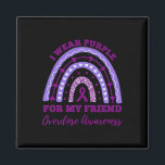 I Wear Purple For My Friend Overdose Awareness Rai Magnet<br><div class="desc">I Wear Purple For My Friend Overdose Awareness Rainbow 1</div>
