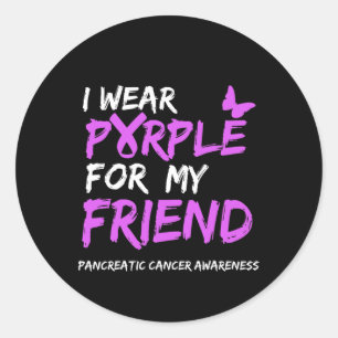 I wear Purple for my Friend Pancreatic Cancer Awar Classic Round Sticker
