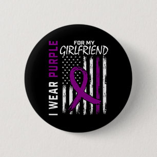 I Wear Purple For My Girlfriend Epilepsy Awareness 2 Inch Round Button