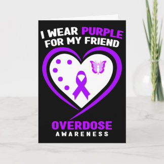 I Wear Purple For My Girlfriend Overdose Awareness Card