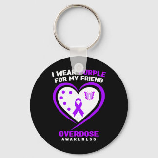 I Wear Purple For My Girlfriend Overdose Awareness Keychain