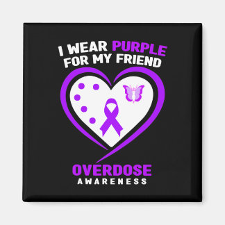 I Wear Purple For My Girlfriend Overdose Awareness Magnet