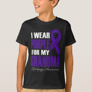 I Wear Purple For My Grandma Epilepsy Awareness Fe T-Shirt