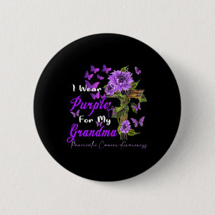 I wear Purple for my Grandma Pancreatic Cancer Awa 2 Inch Round Button