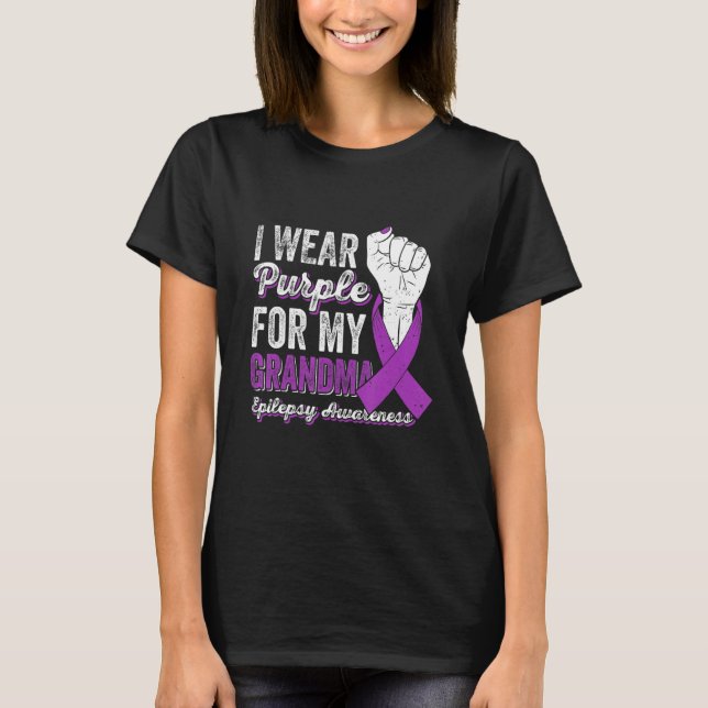 I Wear Purple For My GrandMa Ribbon Epilepsy Aware T-Shirt (Front)