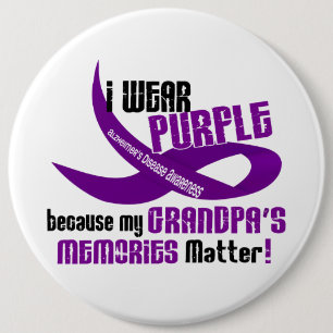 I Wear Purple For My Grandpa’s Memories 33 6 Inch Round Button