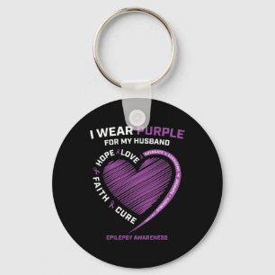 I Wear Purple For My Husband Epilepsy Awareness Wi Keychain