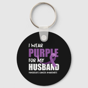 I Wear Purple For My Husband Pancreatic Cancer Awa Keychain
