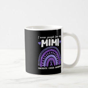 I Wear Purple For My Mimi Pancreatic Cancer Rainbo Coffee Mug