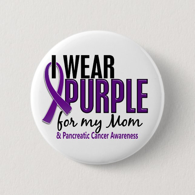 I Wear Purple For My Mom 10 Pancreatic Cancer 2 Inch Round Button (Front)