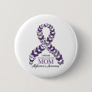 I Wear Purple for My Mom Alzheimer's Awareness 2 Inch Round Button