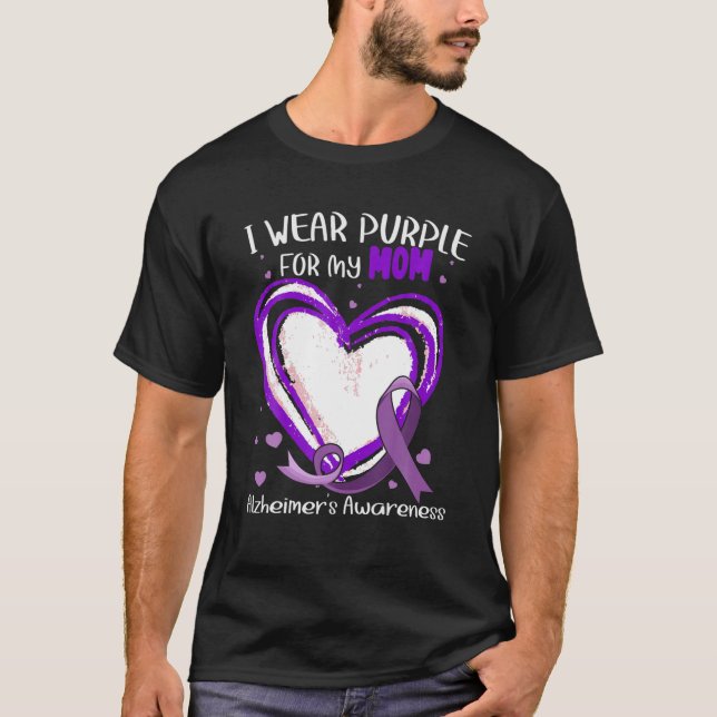 I Wear Purple For My Mom Alzheimers Awareness Cute T-Shirt (Front)