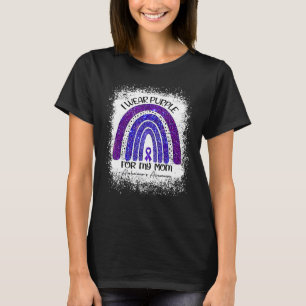 I Wear Purple For My Mom Alzheimer's Awareness Sep T-Shirt