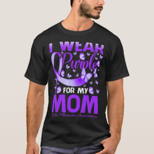 I Wear Purple For My Mom Cystic Fibrosis Awareness T-Shirt