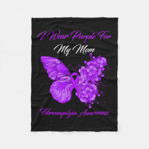 I Wear Purple For My Mom Fibromyalgia Warrior  Fleece Blanket