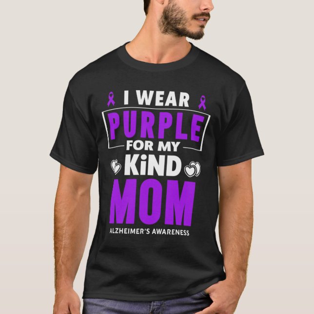 I Wear Purple For My Mom Heimerheimer Awareness 2  T-Shirt (Front)